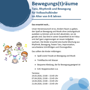 Bewegungs(T)räume: Kinder 6 – 8 Jahre
