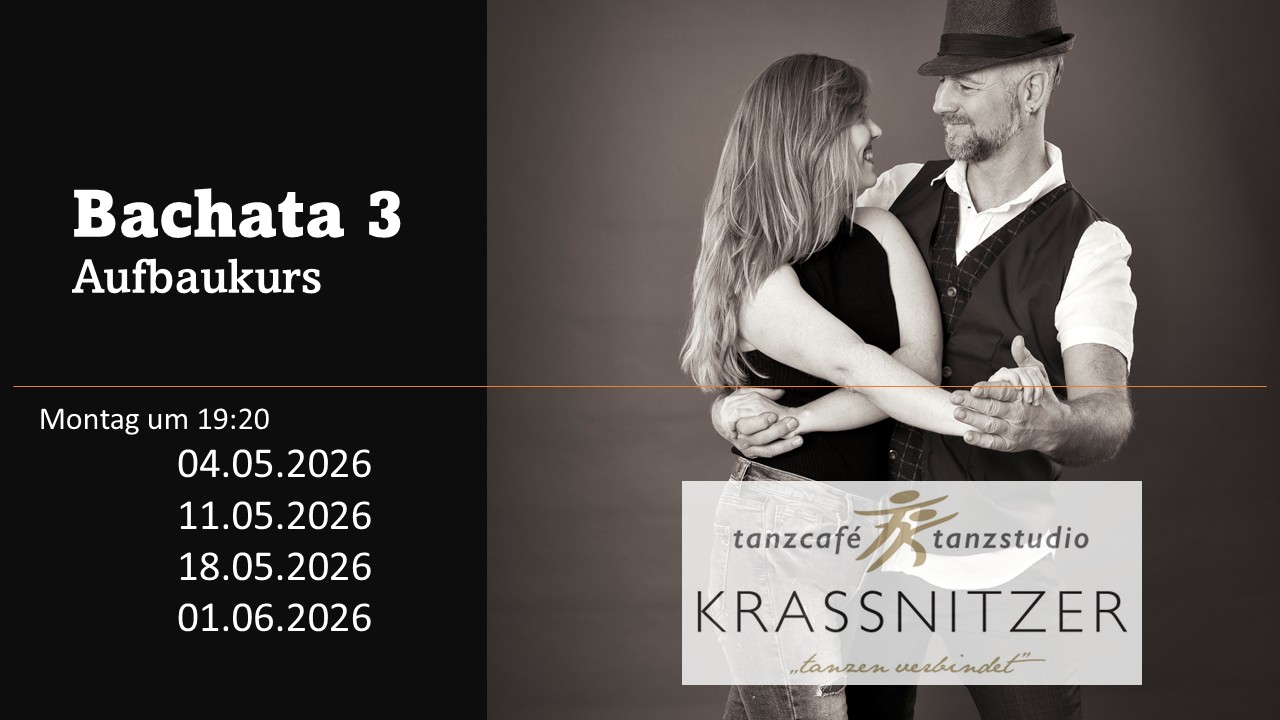 Bachata Kurs 3: Fortgeschritten