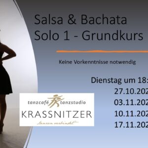 Salsa u. Bachata Solo Kurs 1: Anfänger